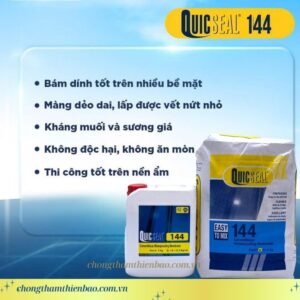 Quicseal 144 - Chống Thấm Gốc Xi Măng 2TP