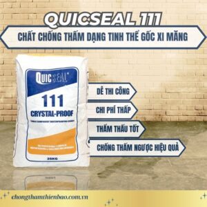 Quicseal 111 - Chống Thấm Thẩm Thấu